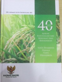 40 Hadis Ajakan Rasulullah SAW Berzakat dan Bersedekah