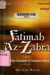 Fatimah Az-Zahra : Wanita Teladan Sepanjang Masa