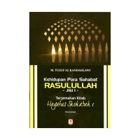 Kehidupan Para Sahabat Rasulullah