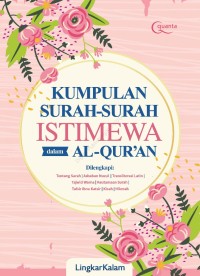 Kumpulan Surah-Surah Istimewa dalam Al-Qur'an