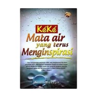 Mata Air yang Terus Menginspirasi