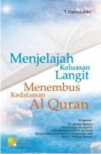Menjelajah Keluasan Langit Menembus Kedalaman Al-Qur'an
