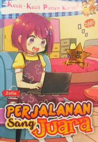 Perjalanan Sang Juara