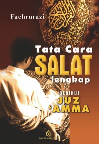 Tata Cara Shalat Lengkap